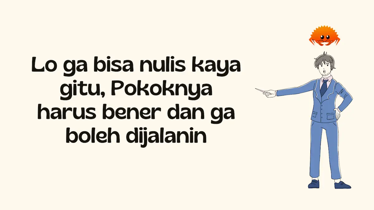 Rust: Gue Ga Nerima Kesalahan Sekecil Apapun 